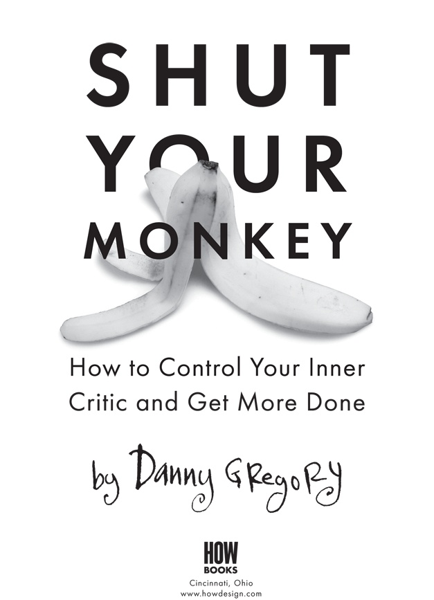 Иллюстрация к книге — Заставь его замолчать. Как победить внутреннего критика и начать действовать [i_002.jpg]